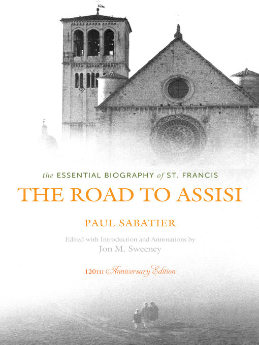 Title details for The Road to Assisi by Paul Sabatier - Wait list